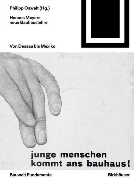 Produktbild: Hannes Meyers neue Bauhauslehre