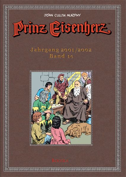Prinz Eisenherz. Murphy-Jahre / Jahrgang 2001/2002, Gebundene Ausgabe von , Bocola Verlag, 978-3-939625-56-8