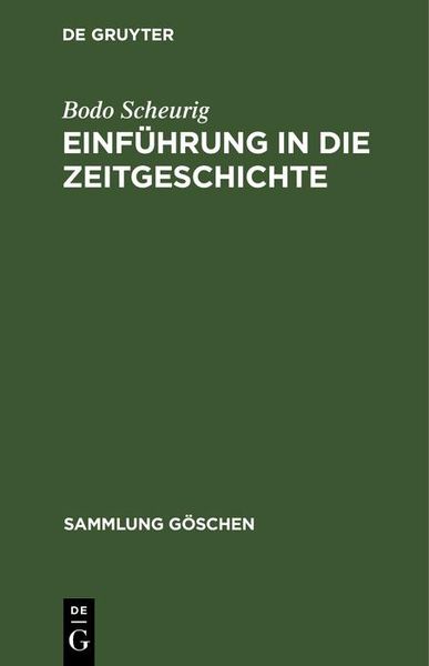 Produktbild: Einf&uuml;hrung in die Zeitgeschichte