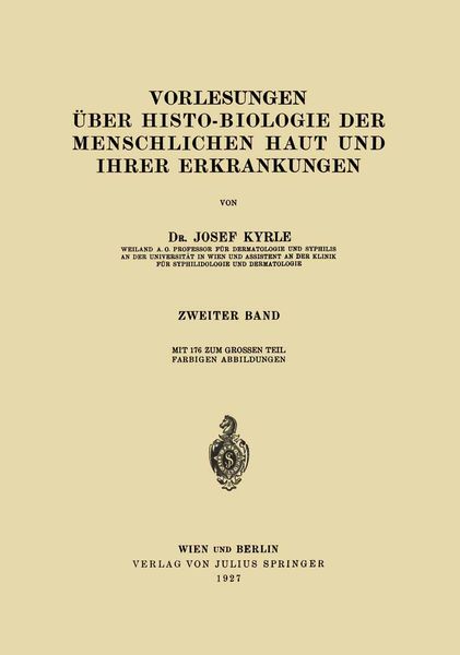 Produktbild: Vorlesungen &uuml;ber Histo-Biologie der Menschlichen Haut und ihrer Erkrankungen