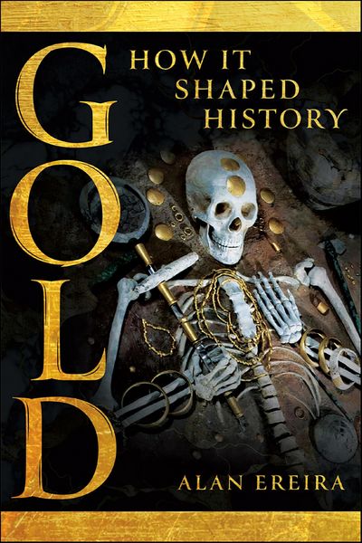 Produktbild: Gold: How it Shaped History