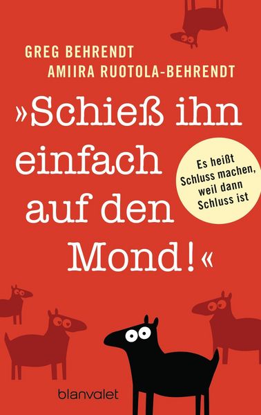Produktbild: "Schie&szlig; ihn einfach auf den Mond!"