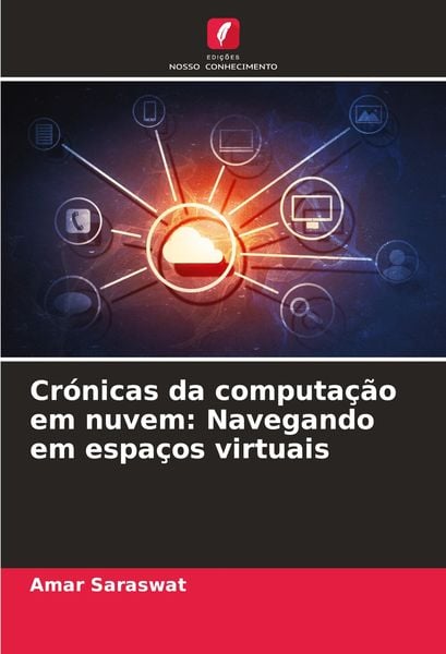 Produktbild: Cr&oacute;nicas da computa&ccedil;&atilde;o em nuvem: Navegando em espa&ccedil;os virtuais