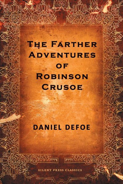 Produktbild: The Farther Adventures of Robinson Crusoe