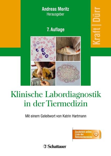 Klinische Labordiagnostik in der Tiermedizin, Gebundene Ausgabe von Wilfried Kraft , Ulrich M. Dürr, Schattauer, 9783794527373