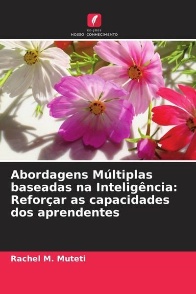 Produktbild: Abordagens M&uacute;ltiplas baseadas na Intelig&ecirc;ncia: Refor&ccedil;ar as capacidades dos aprendentes