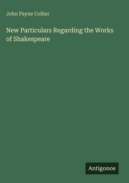 Produktbild: New Particulars Regarding the Works of Shakespeare