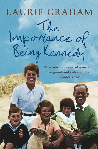 Produktbild: The Importance of Being Kennedy