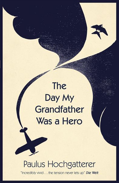 Produktbild: The Day My Grandfather Was a Hero