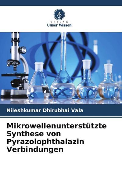 Produktbild: Mikrowellenunterst&uuml;tzte Synthese von Pyrazolophthalazin Verbindungen