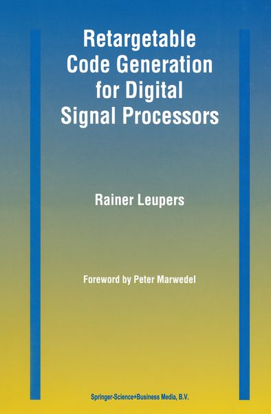 Produktbild: Retargetable Code Generation for Digital Signal Processors