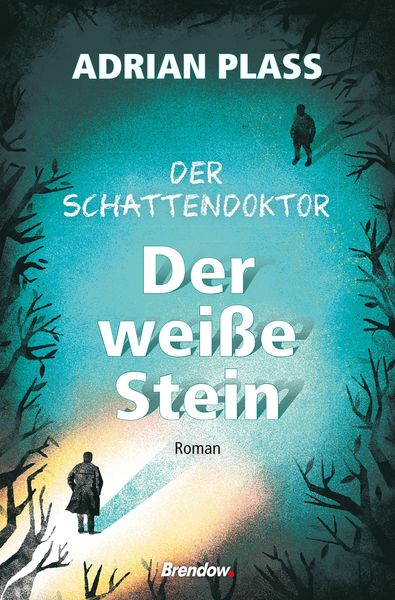 Produktbild: Der Schattendoktor (2). Der wei&szlig;e Stein