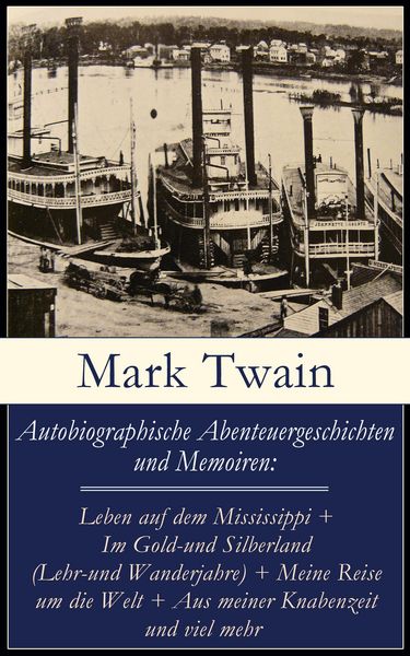 Produktbild: Autobiographische Abenteuergeschichten und Memoiren