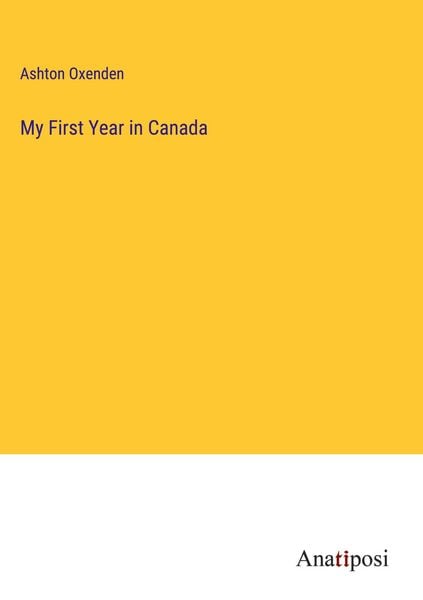 Produktbild: My First Year in Canada
