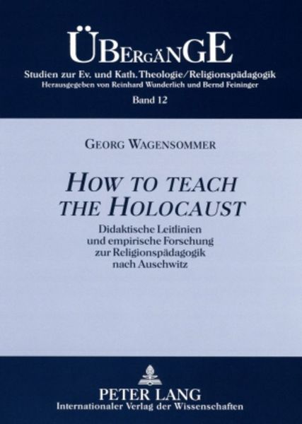 Produktbild: &laquo;How to teach the Holocaust&raquo;