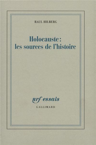 Produktbild: Holocauste: les sources de l'Histoire