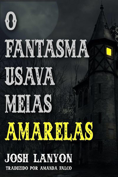 Produktbild: O Fantasma Usava Meias Amarelas