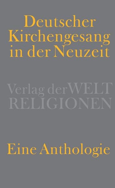 Produktbild: Deutscher Kirchengesang in der Neuzeit