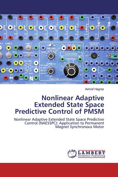 Produktbild: Nonlinear Adaptive Extended State Space Predictive Control of PMSM