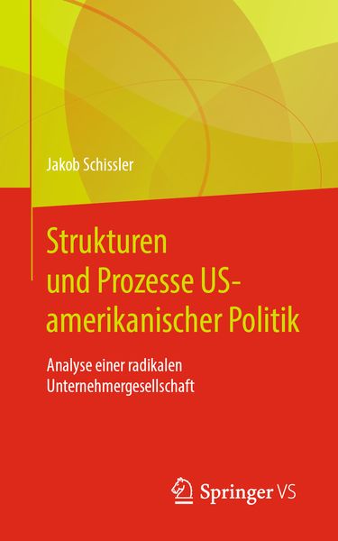 Produktbild: Strukturen und Prozesse US-amerikanischer Politik