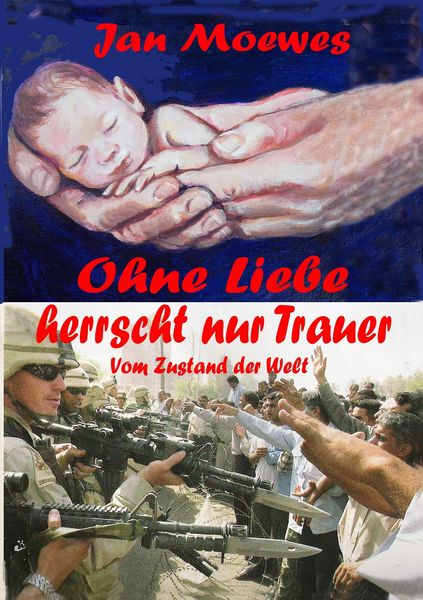 Produktbild: Ohne Liebe herrscht nur Trauer