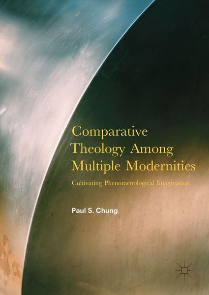 Produktbild: Comparative Theology Among Multiple Modernities