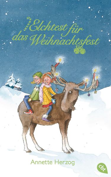 Produktbild: Elchtest f&uuml;r das Weihnachtsfest