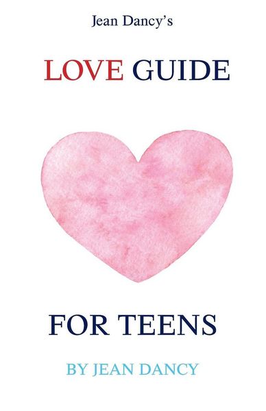 Produktbild: Jean Dancy's Love Guide for Teens