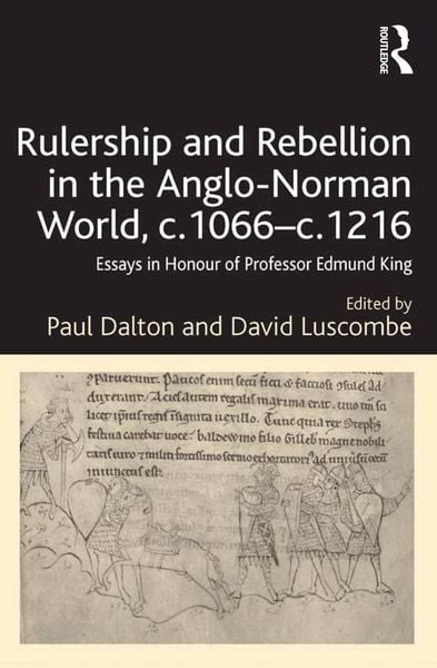 Produktbild: Rulership and Rebellion in the Anglo-Norman World, c.1066-c.1216