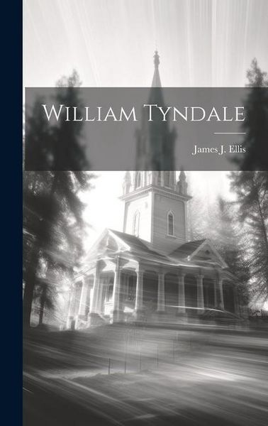Produktbild: William Tyndale