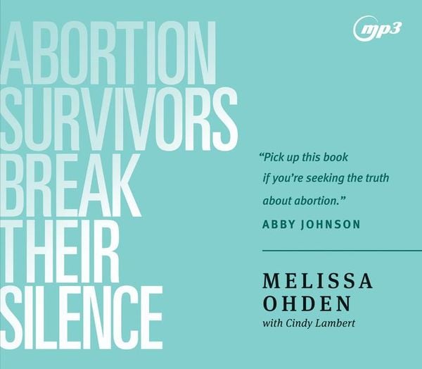 Produktbild: Abortion Survivors Break Their Silence
