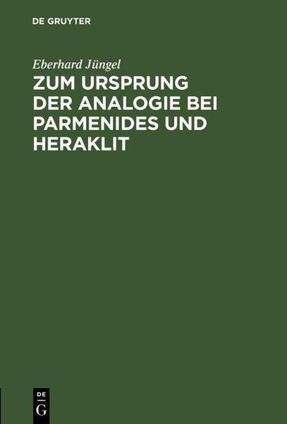 Produktbild: Zum Ursprung der Analogie bei Parmenides und Heraklit