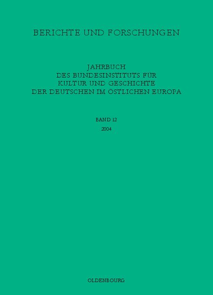 Produktbild: Jahrbuch des Bundesinstituts f&uuml;r Kultur und Geschichte der Deutschen im &ouml;stlichen Europa / 2004