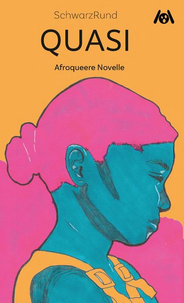 Produktbild: Quasi: Afroqueerer Roman