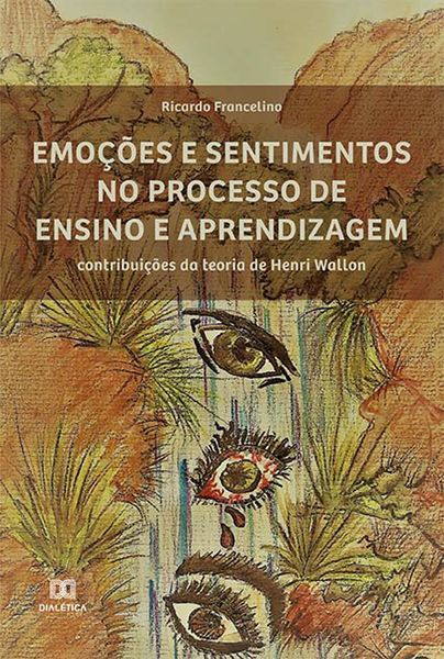 Produktbild: Emo&ccedil;&otilde;es e sentimentos no processo de ensino e aprendizagem