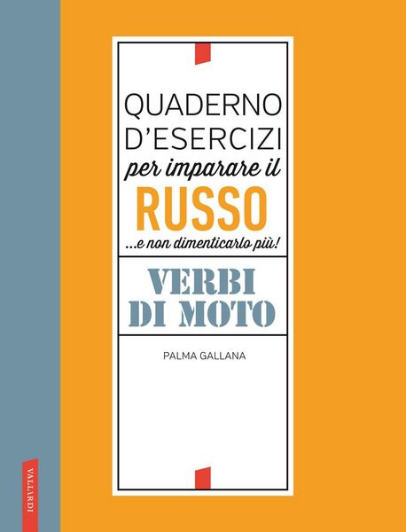 Produktbild: Quaderno d'esercizi per imparare il russo. Verbi di moto