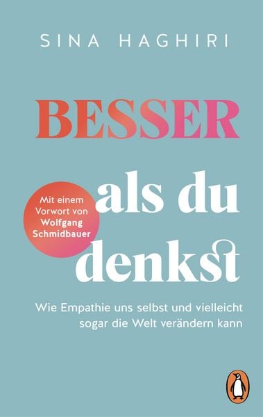 Besser als du denkst, Taschenbuch von Sina Haghiri, Penguin, 9783328113409