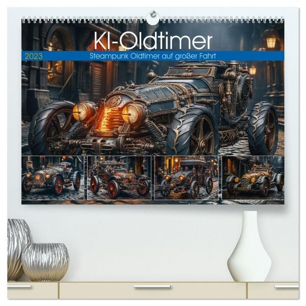 KI-Oldtimer (hochwertiger Premium Wandkalender 2026 DIN A2 quer), Kunstdruck in Hochglanz