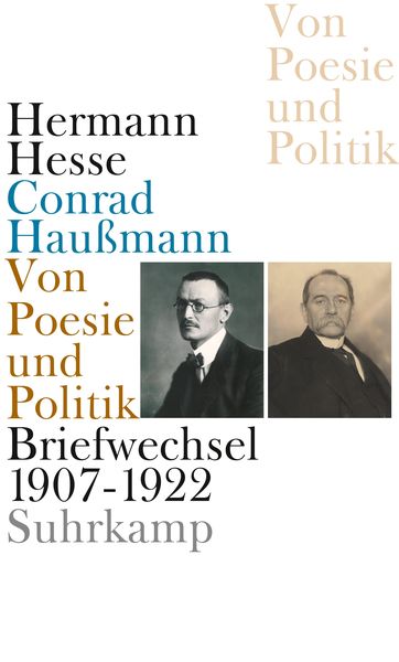 Von Poesie und Politik, Gebundene Ausgabe von Hermann Hesse,Conrad Haussmann, Suhrkamp