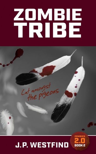 Produktbild: Zombie Tribe (Zombies 2.0, #2)