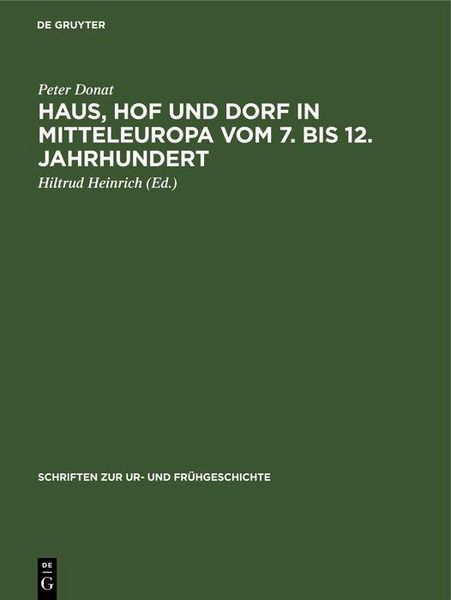 Produktbild: Haus, Hof und Dorf in Mitteleuropa vom 7. bis 12. Jahrhundert
