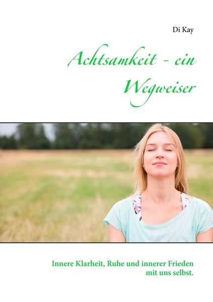 Produktbild: Achtsamkeit - ein Wegweiser