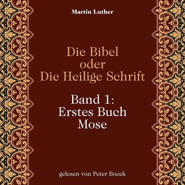 Produktbild: Die Bibel oder Die Heilige Schrift (Band 1: Erstes Buch Mose)