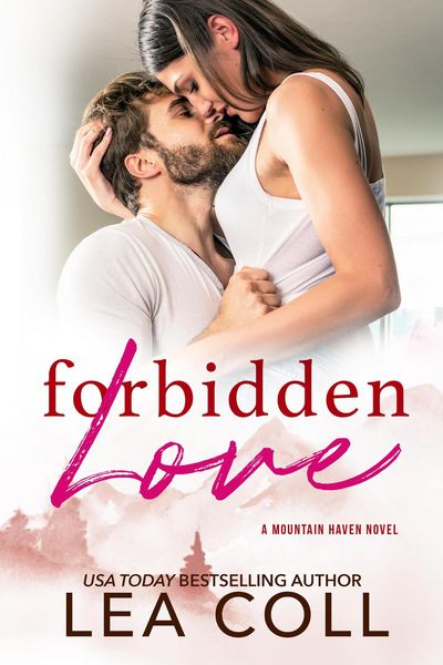 Produktbild: Forbidden Love (Mountain Haven, #6)