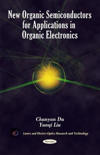 Produktbild: Du, C: New Organic Semiconductors for Applications in Organi