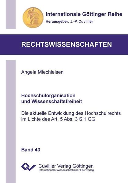 Produktbild: Hochschulorganisation und Wissenschaftsfreiheit