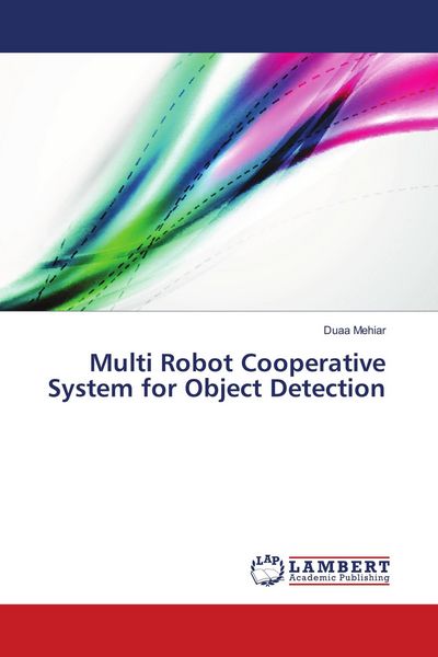 Produktbild: Multi Robot Cooperative System for Object Detection