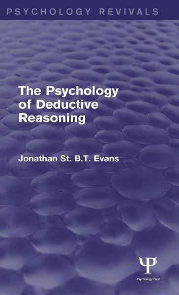 Produktbild: The Psychology of Deductive Reasoning (Psychology Revivals)