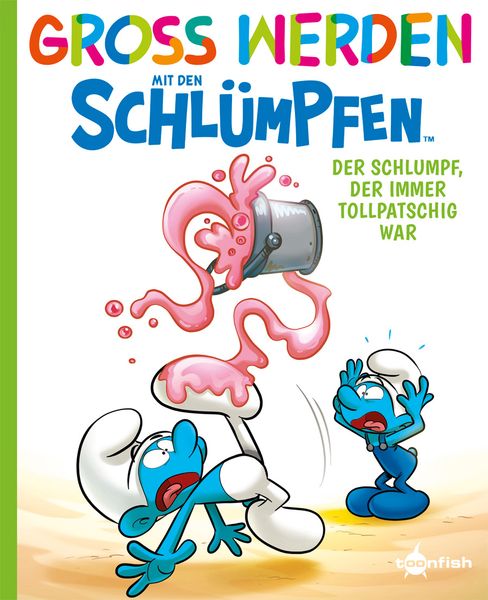 Groß werden mit den Schlümpfen: Der Schlumpf, der immer tollpatschig war, Gebundene Ausgabe von Peyo , Falzar, Splitter-Verlag, 9783967927160