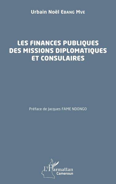 Produktbild: Les finances publiques des missions diplomatiques et consulaires